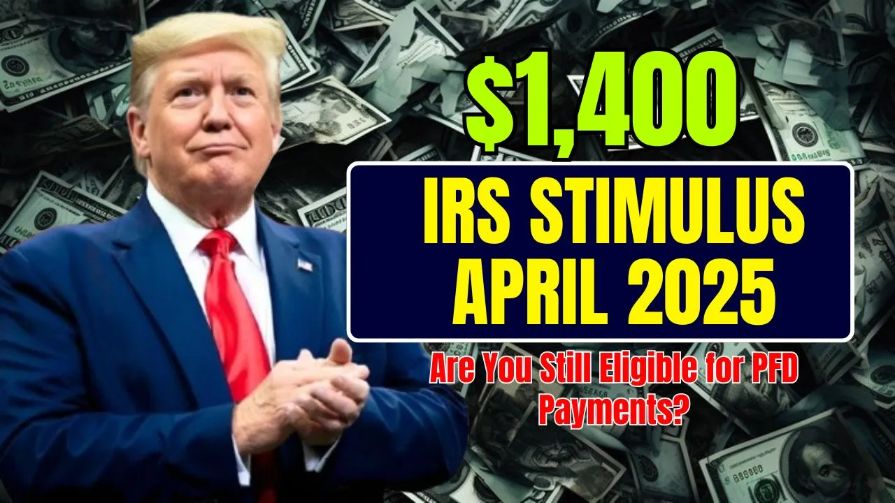 IRS $1400 Stimulus April 2025